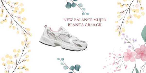 New Balance Lanza la GR530GK en Blanco para Mujeres:Dónde Comprar tus New Balance 530 en Valencia