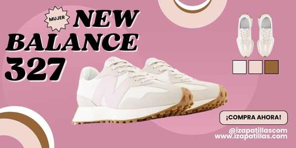 ¡Compra las New Balance Mujer Blanco y Gris WS327OR en Valencia al Mejor Precio con Rebajas Exclusivas!