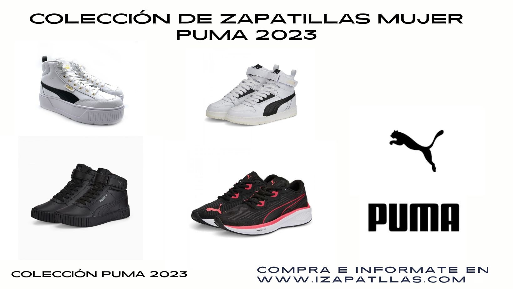 Desprecio Refinamiento Sin alterar Novedades Zapatillas Puma Mujer Botas 2023 //Zapatillas Puma Mujer Botas  2023 Baratas // Rebajas Puma