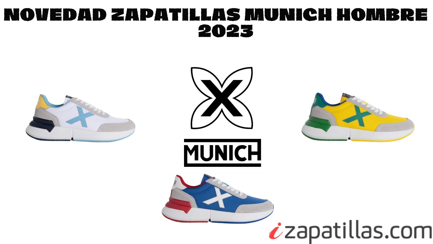 Zapatillas Munich y deportivas para hombre, mujer y niño